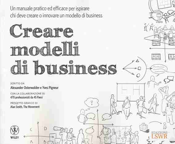 creare modelli di business libro di alexander osterwalder